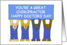 Happy Doctors’ Day for Chiropractor Cartoon Dogs Wearing Scrubs card