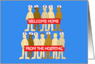 Welcome Home from the Hospital Cartoon Semi Naked Men Humor card