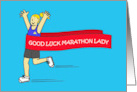 Good Luck Marathon Lady Cartoon Humor Running Through a Banner card