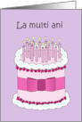 La Multi Ani Happy Birthday in Romanian Cake and Candles card