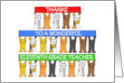 Thanks to Eleventh Grade Teacher Cartoon Cats Holding Up Banners card