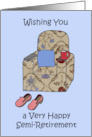 Happy Semi-Retirement Cartoon Armchair Humor Slippers and Remote card