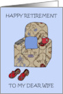 Wife Happy Retirement Cartoon Armchair with Slippers and Remote card