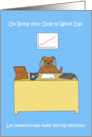 Bring Your Dog to Work Day June Cartoon Dog in an Office card