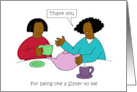 Thank You for Being Like a Sister to Me African American Ladies card