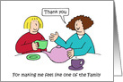 Thank You for Making Me Feel Like One of the Family, Cartoon Ladies. card