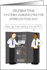 Systems Administrator Appreciation Day July Cartoon IT Men Cartoon card