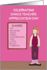 Dance Teacher Appreciation Day March 1st Cute Cartoon card