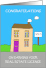 Congratulations Real Estate License Graduate Cute Cartoon House card