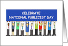 National Publicist Day October 30th Cartoon Group of People card