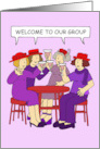 Welcome to Our Group Fun Ladies Wearing Red Hats card