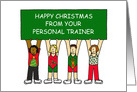 Happy Christmas From Personal Trainer, Humor. card