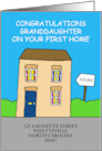 Granddaughter First Home Congratulations to Personalize Cute House card