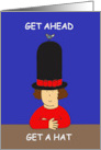 Get Ahead Get a Hat National Hat Day January 15th Cartoon card