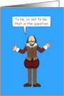 Talk Like Shakespeare Day April 23rd Cartoon Bard card