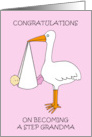 Congratulations to New Step Grandma Cartoon Stork with Baby card