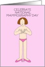 Celebrate National Mammography Day October Cartoon Lady card