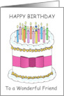 Happy Birthday to Wonderful Friend Pretty Cartoon Cake with Candles card