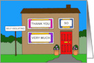 Coronavirus Self-isolating Thank You Cartoon House card