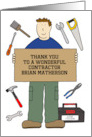 Thank You Contractor Cartoon Man with Tools to Personalize Any Name card