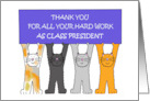 Thank you to Class President Cartoon Cats Holding a Banner card