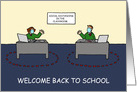 Covid 19 Welcome Back to School, Classroom Cartoon Humor. card