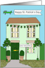 Covid 19 Happy St. Patrick’s Day House Decorated with Shamrocks card