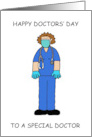 Covid 19 Happy Doctors’ Day Female Medic Wearing a Face Mask card