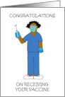 Congratulations on Receiving Your Vaccine African American Nurse card