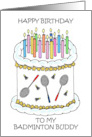 Happy Birthday Badminton Buddy Cartoon Cake and Candles card