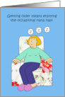 Birthday Humor for Her the Nana Nap Cartoon Lady Sleeping card