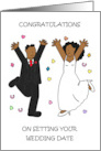 Congratulations on Setting Wedding Date Bride Groom and Confetti card