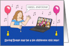 Spring Break Virtual Get Together Cartoon Lady on a Computer card