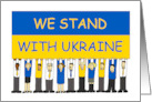 We Stand with Ukraine Thinking of You Group of People with Banner card
