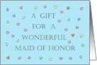 A Gift for a Wonderful Maid of Honor Confetti and Lettering card