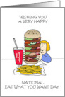 May 11th National Eat What You Want Day Giant Burger and Fries card