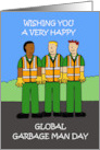 Global Garbage Man Day June 17th Group of Waste Collectors card