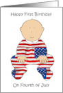 Happy 1st Birthday on July 4th Baby in Patriotic USA Flag Outfit card