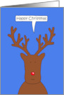 Cartoon Reindeer Saying Happy Christmas card