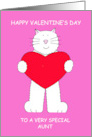 Happy Valentine’s Day to Aunt White Cat Holding a Red Heart card