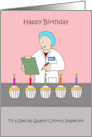 Quality Control Inspector Happy Birthday Cakes card