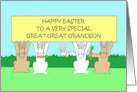 Happy Easter Great Great Grandson Cartoon Bunnies card