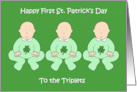 Happy First St Patrick’s Day to the Triplets card