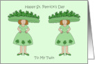 Happy St Patrick’s Day to My Twin card