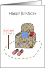 Happy Birthday for Him Comfort Zone Humor card