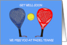 Get Well Soon Padel Tennis card