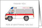 Thank you to Paramedic American Ambulance Driver card