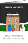 Happy Holidays to Property Manager Festive House card