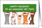 Happy Holidays to Vet Tech Cute Festive Pets card