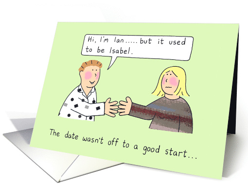 Dating Humour Cartoon Gender Change Couple Meeting card (1004893)